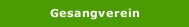 Gesangverein